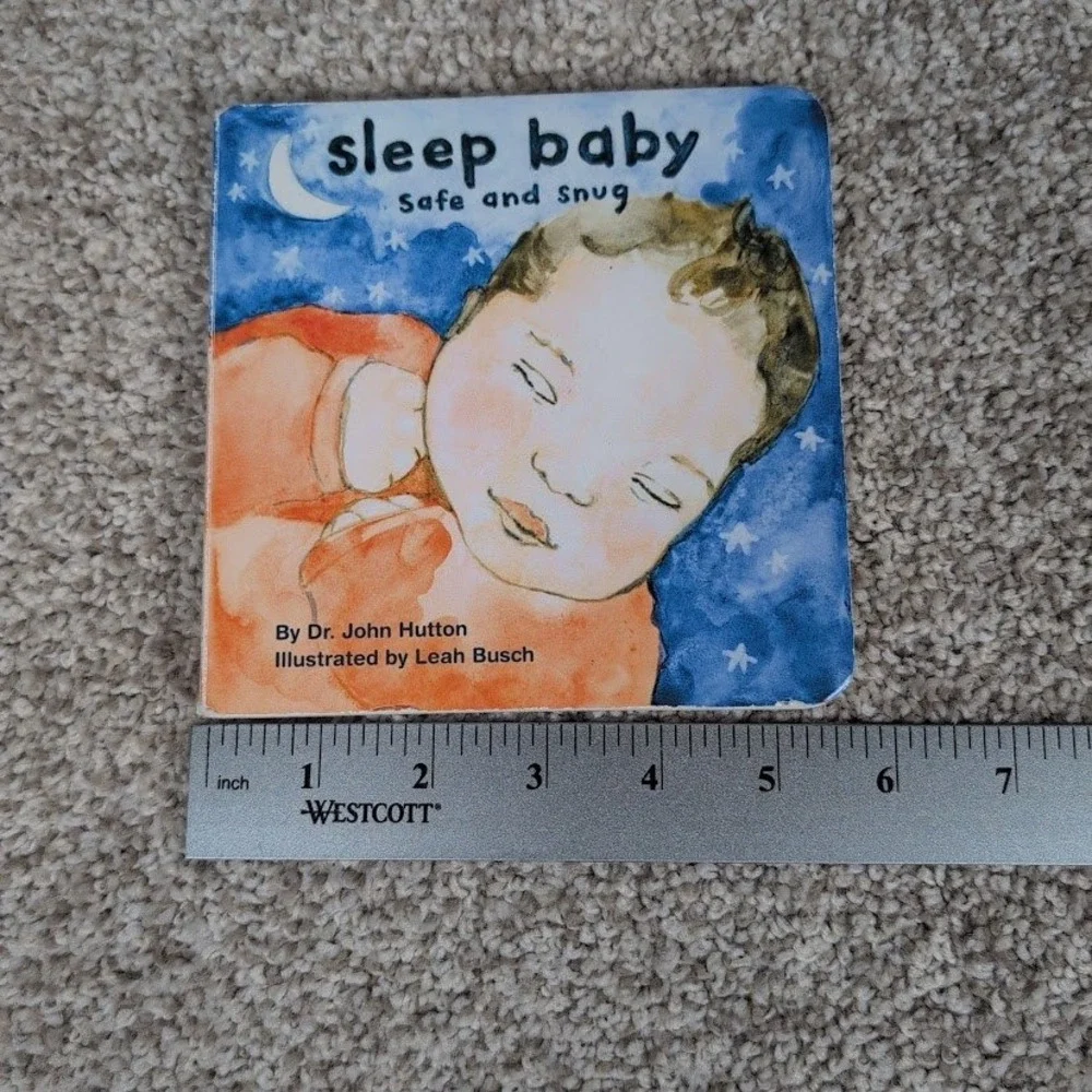 Sleep Baby Safe and‎ Snug Board Book by Dr John Hutton Illustrated Leah Busch